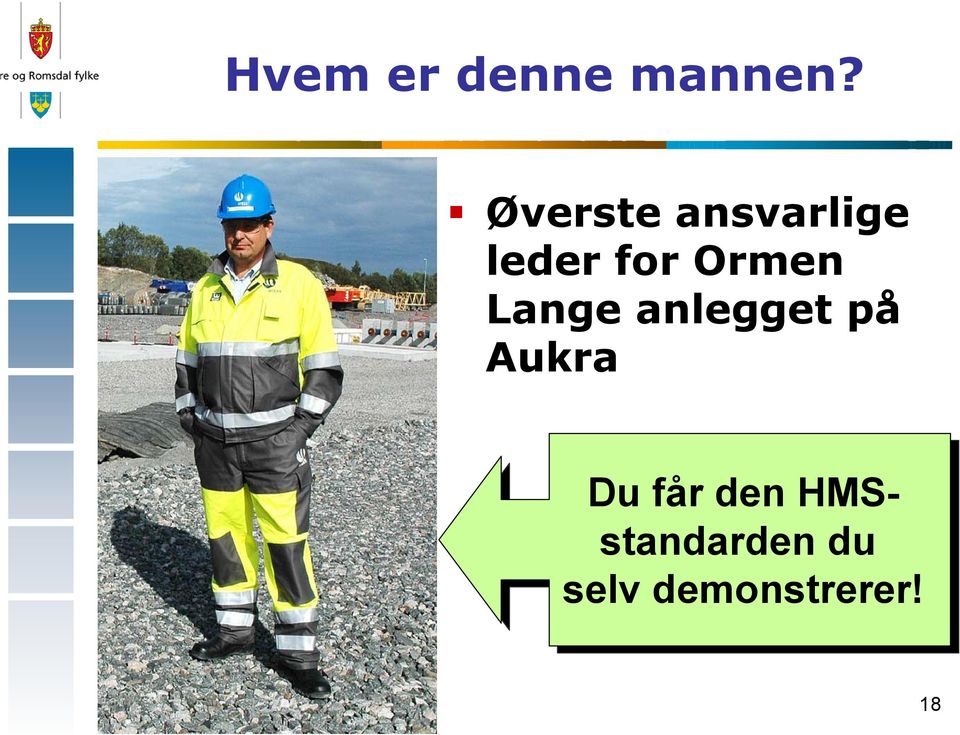 Ormen Lange anlegget på Aukra Du