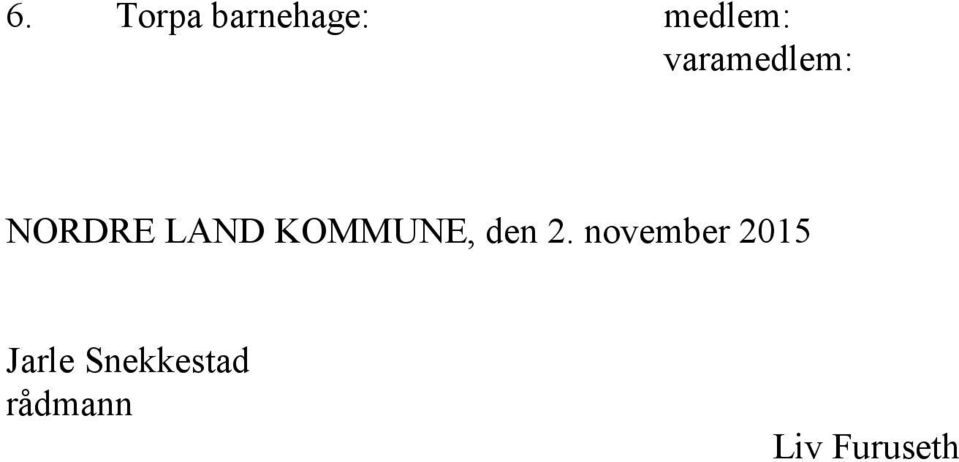 KOMMUNE, den 2.