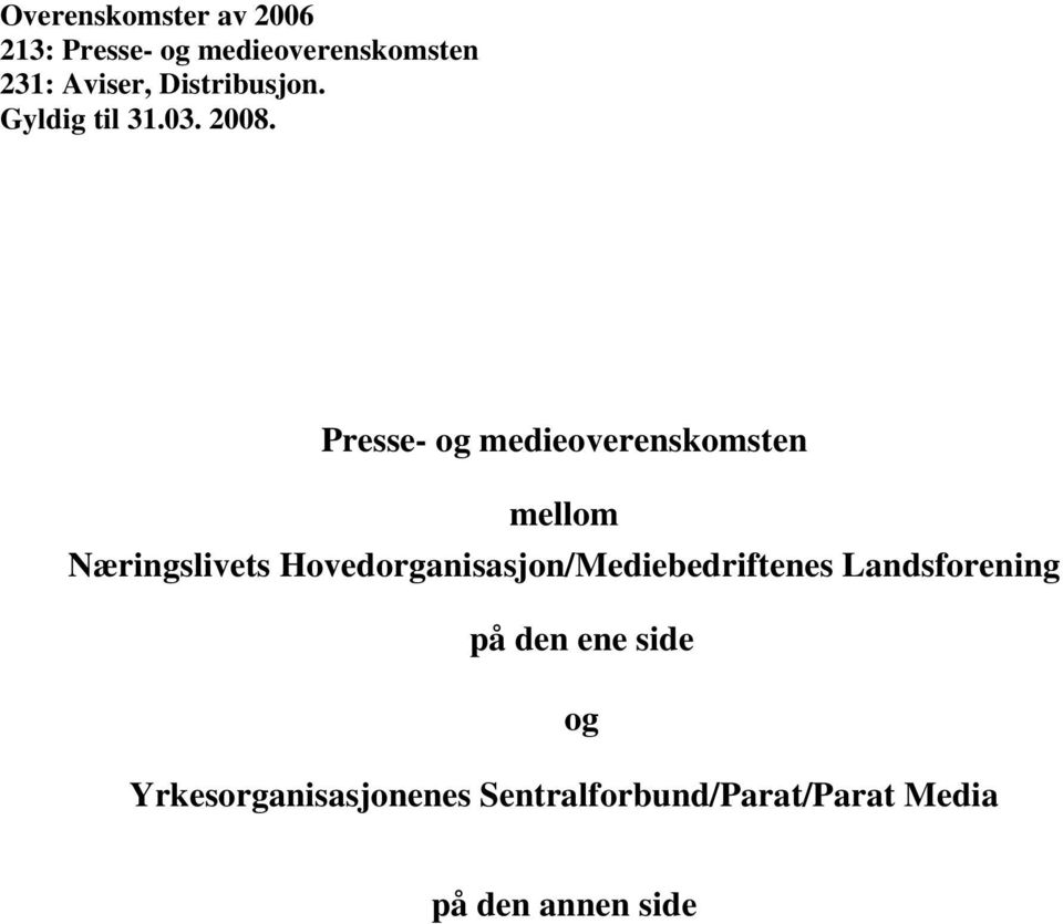 Presse- og medieoverenskomsten mellom Næringslivets