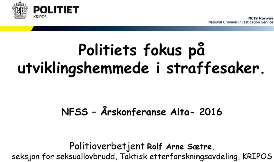 NFSS Årskonferanse Alta- 2016