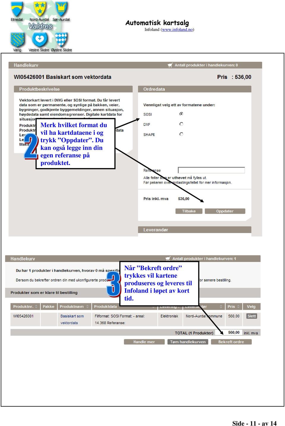 Du kan også legge inn din egen referanse på produktet.