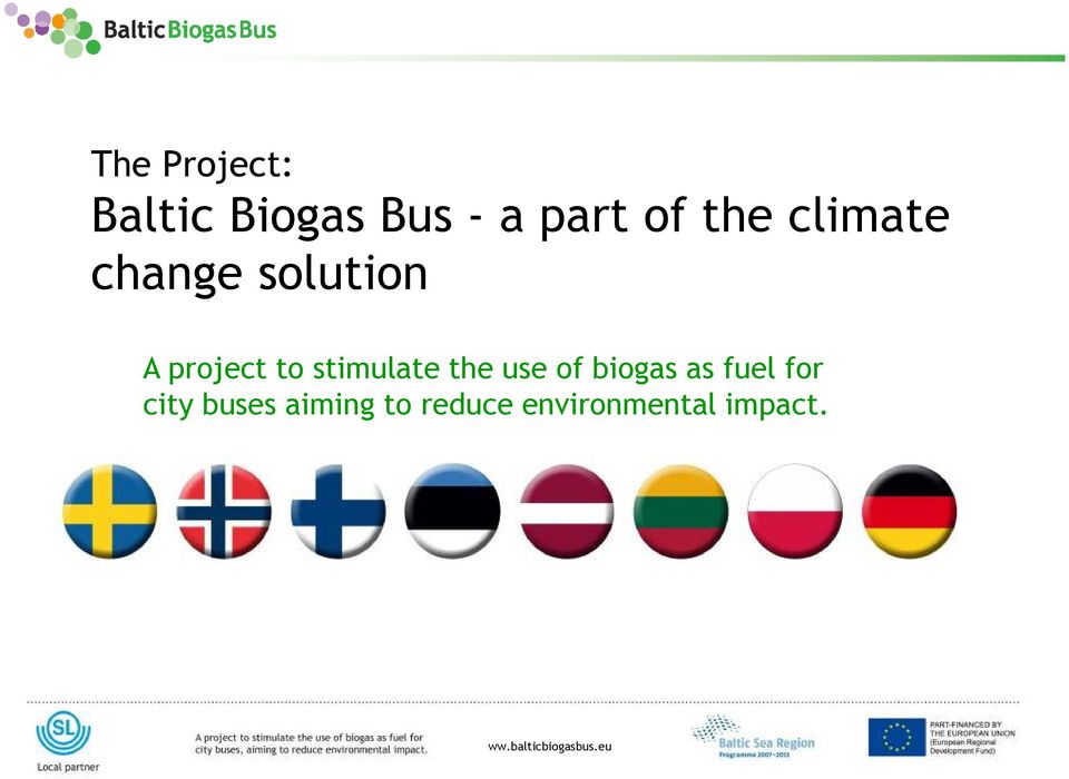 biogas as fuel for city buses aiming to reduce