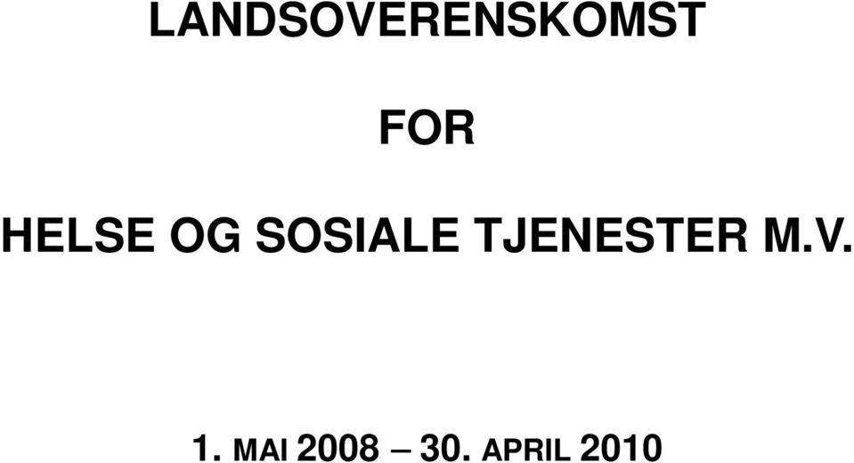 SOSIALE TJENESTER M.