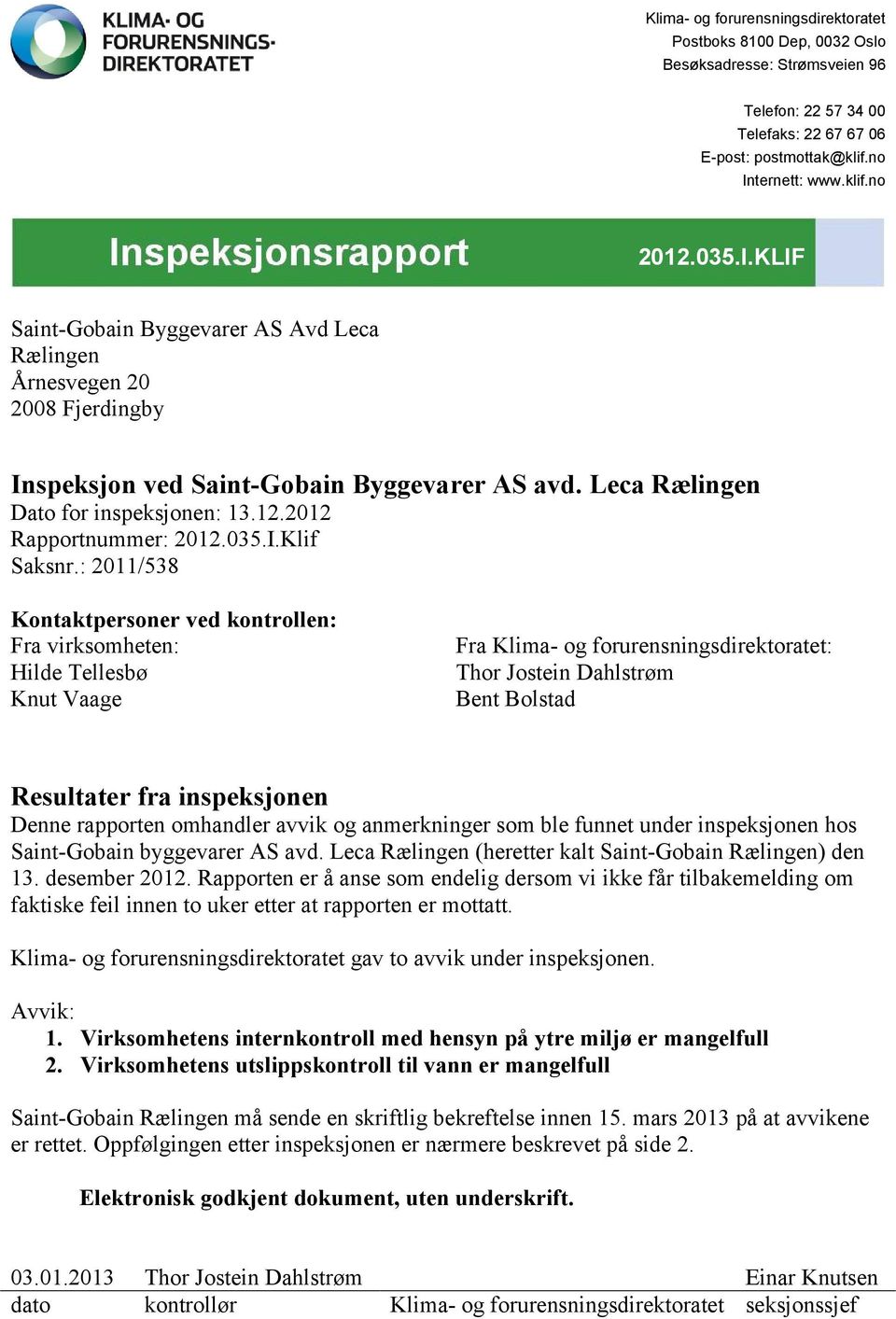 12.2012 Rapportnummer: 2012.035.I.Klif Saksnr.