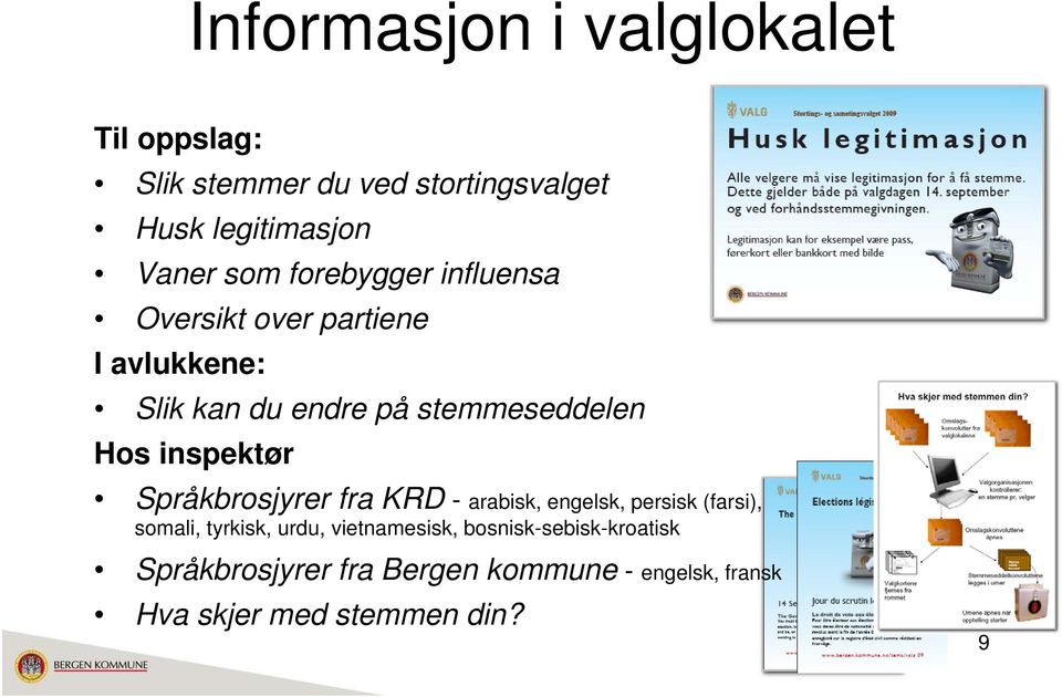 inspektør Språkbrosjyrer fra KRD - arabisk, engelsk, persisk (farsi), somali, tyrkisk, urdu,