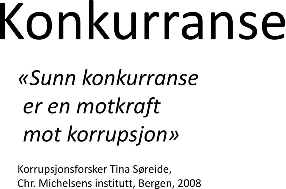 Korrupsjonsforsker Tina Søreide,