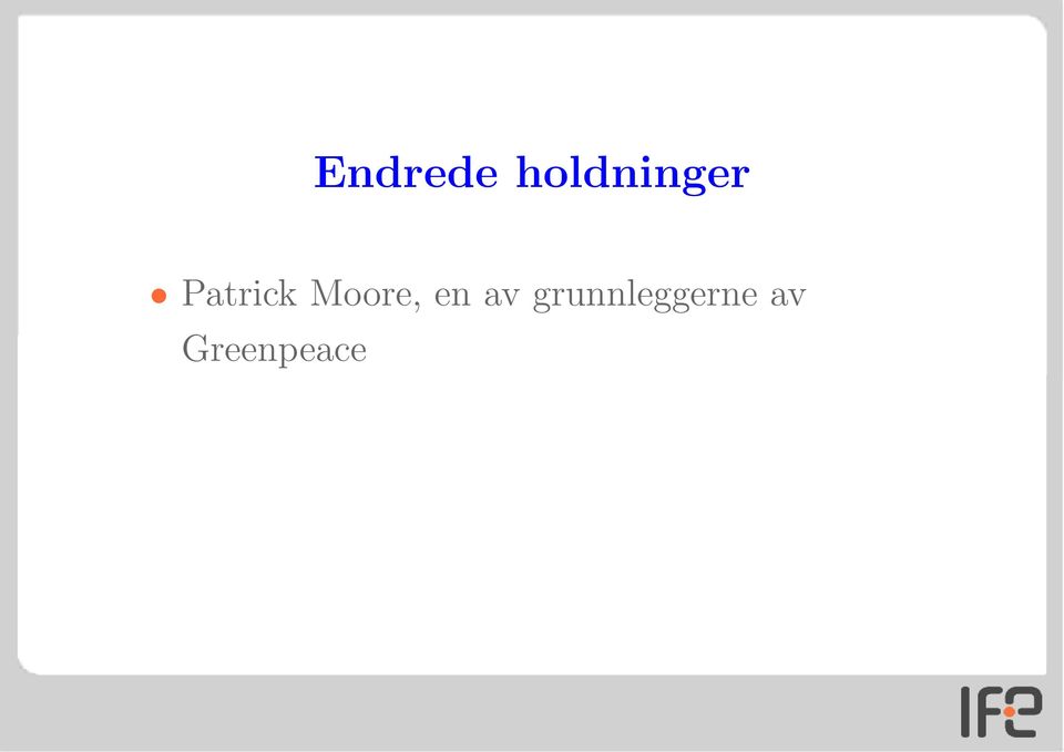 Patrick Moore,