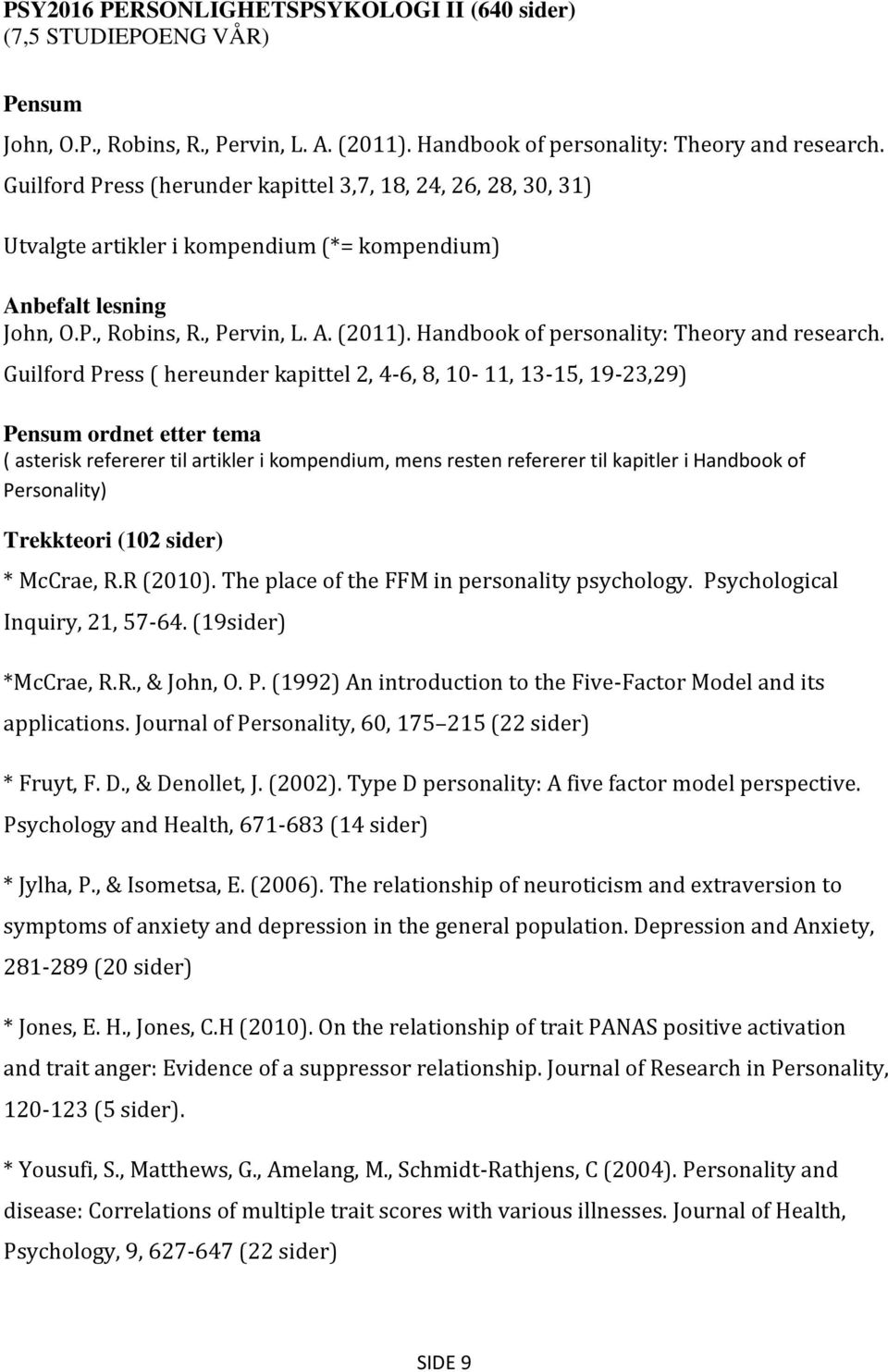 Handbook of personality: Theory and research.