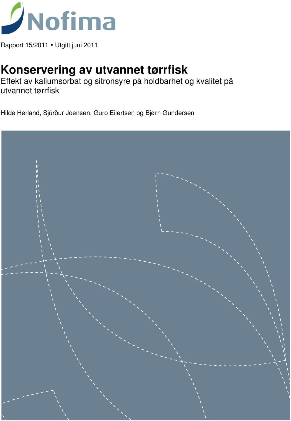 sitronsyre på holdbarhet og kvalitet på utvannet