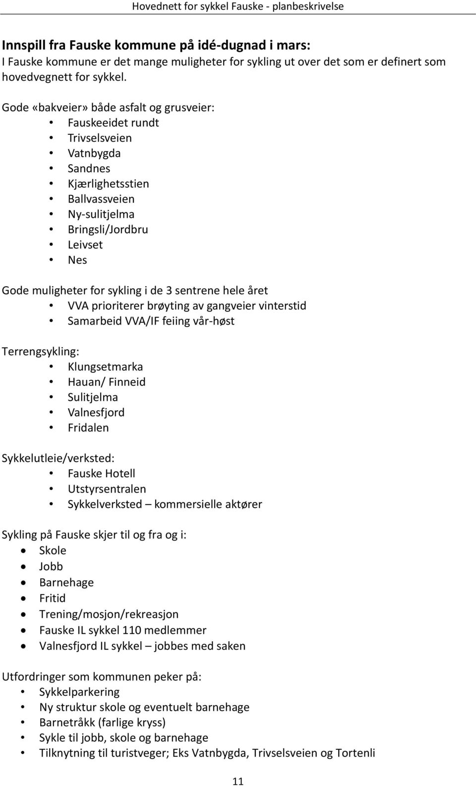 Hovednett for sykkel Fauske planbeskrivelse - PDF Free Download