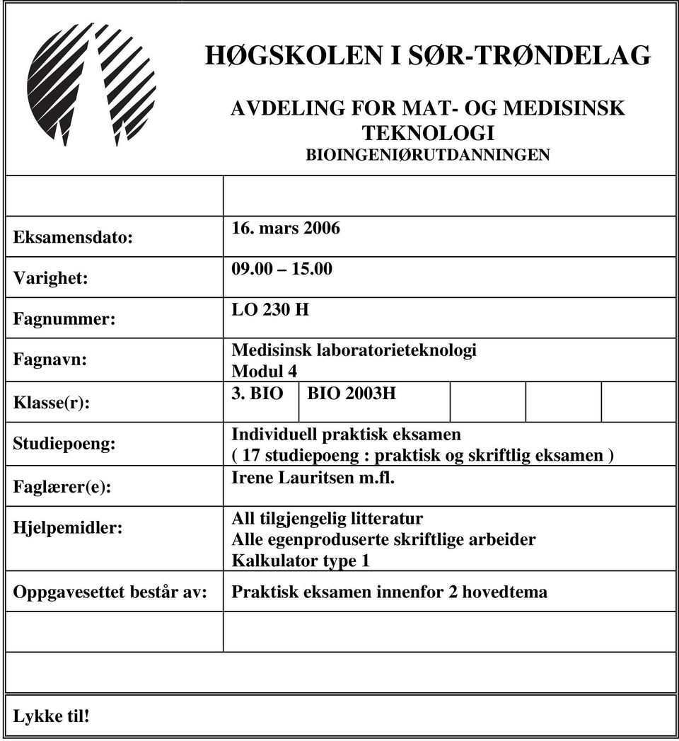 00 LO 230 H Medisinsk laboratorieteknologi Modul 4 3.