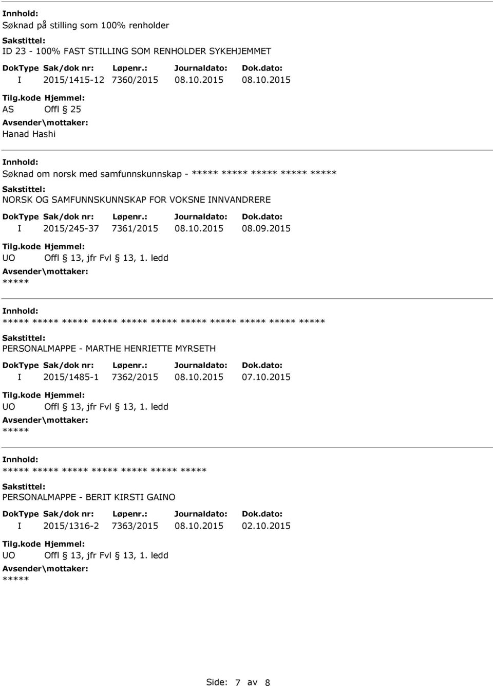 SAMFNNSKNNSKAP FOR VOKSNE NNVANDRERE 2015/245-37 7361/2015 08.09.