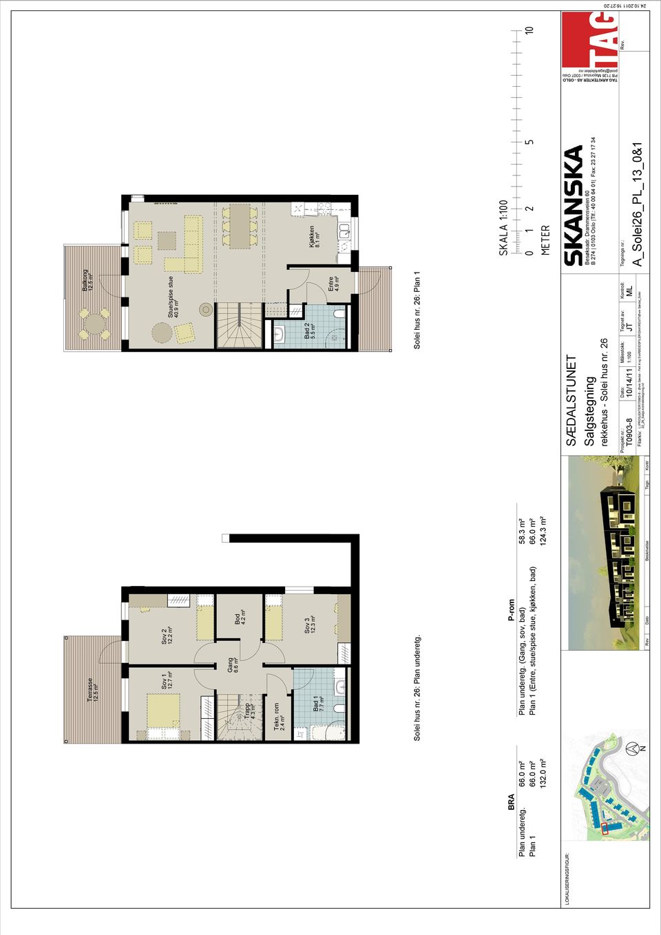 Solei hus nr. 26: Plan 1 P-rom Plan underetg. (Gang, sov, bad) 58.3 m² Plan 1 (Entre, stue/spise stue, kjøkken, bad) 66.