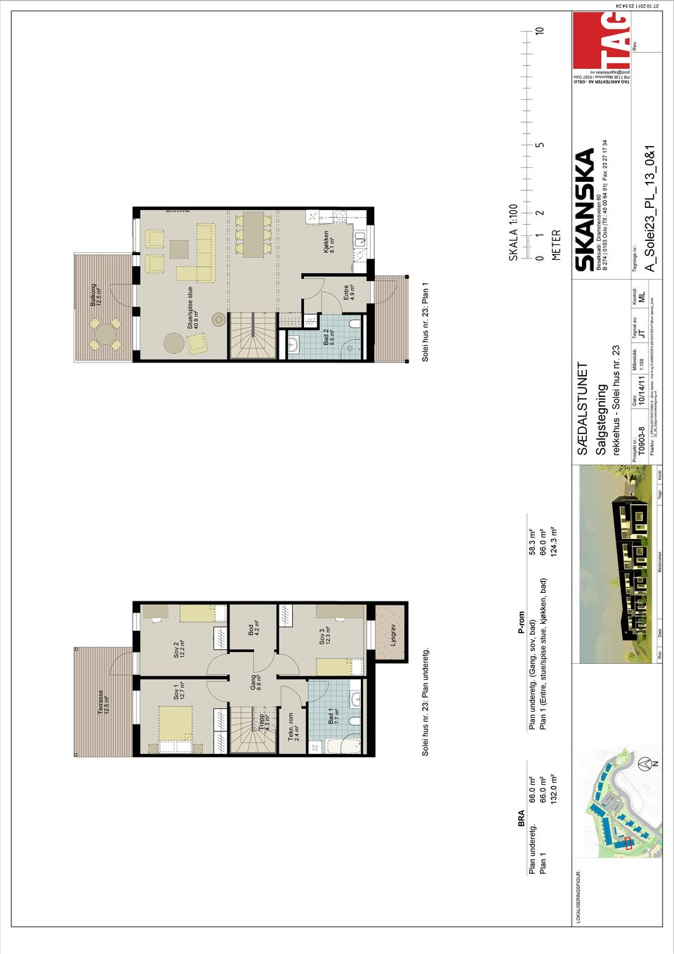 Solei hus nr. 23: Plan 1 P-rom Plan underetg. (Gang, sov, bad) 58.3 m² Plan 1 (Entre, stue/spise stue, kjøkken, bad) 66.