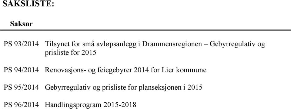 Renovasjons- og feiegebyrer 2014 for Lier kommune PS 95/2014