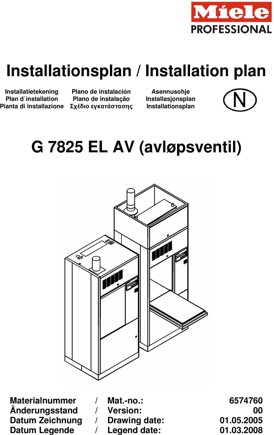 Installationsplan G 7825 EL AV (avløpsventil) Materialnummer / Mat.-no.