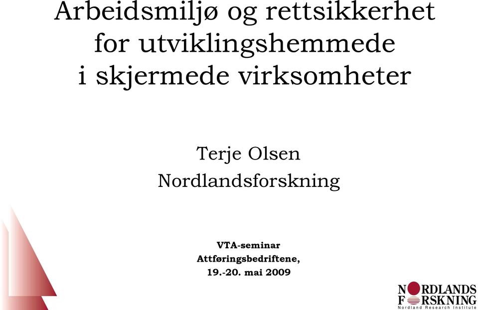 virksomheter Terje Olsen