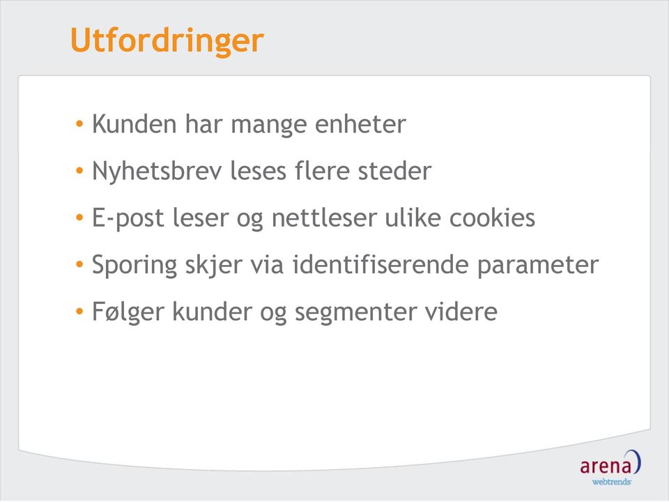 nettleser ulike cookies Sporing skjer via