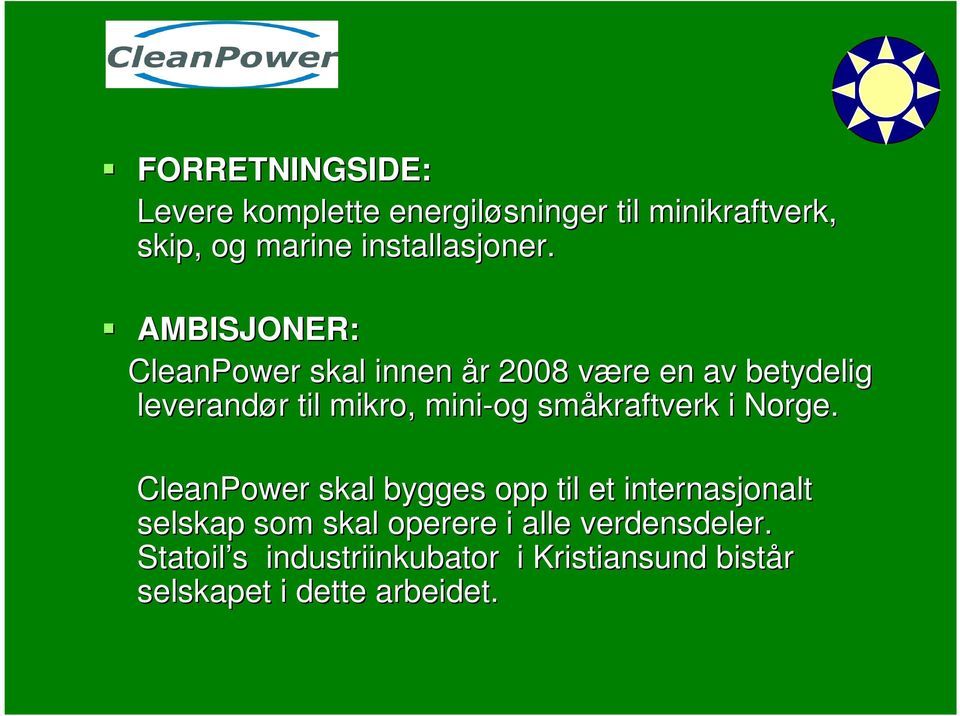 småkraftverk i Norge.