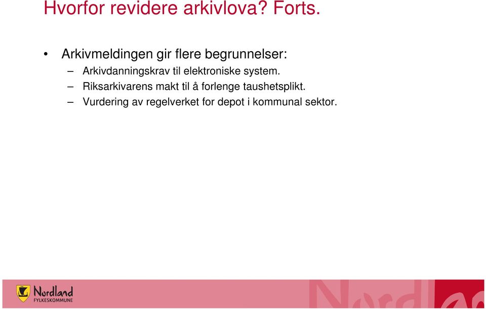 Arkivdanningskrav til elektroniske system.