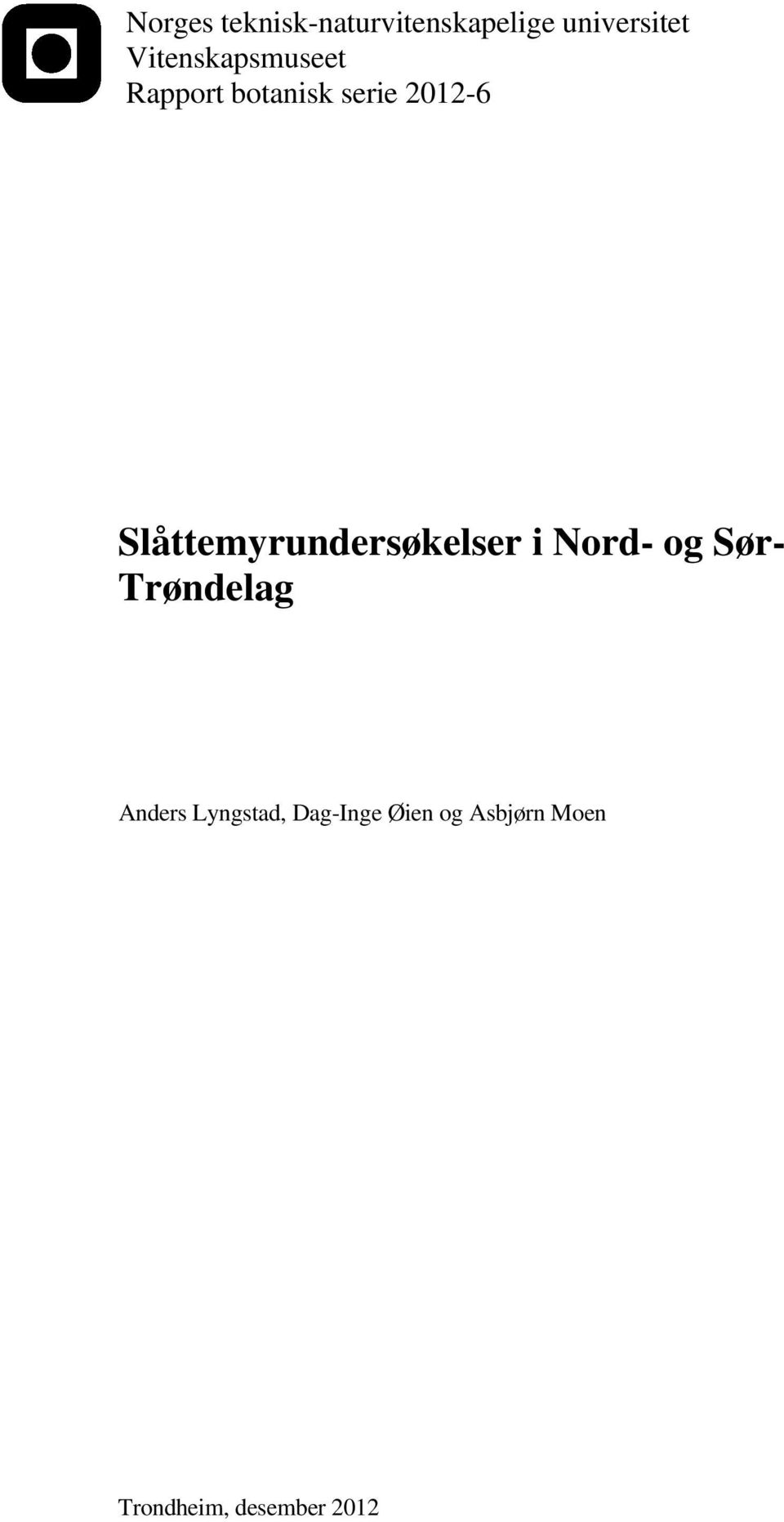 Slåttemyrundersøkelser i Nord- og Sør- Trøndelag