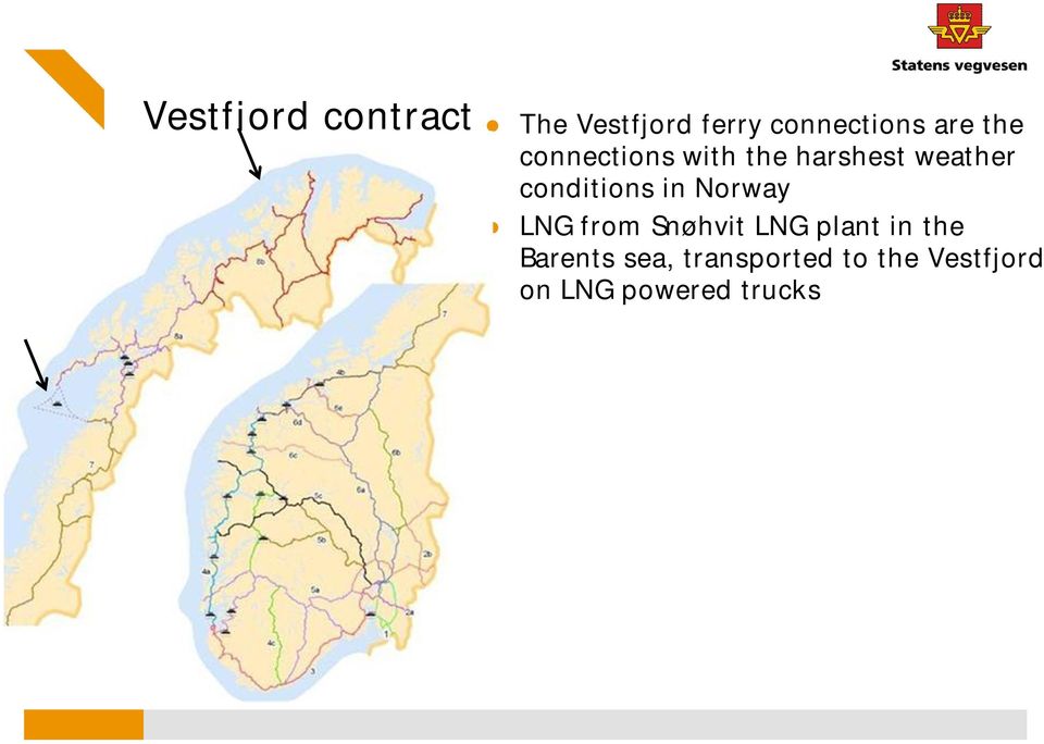 conditions in Norway LNG from Snøhvit LNG plant in