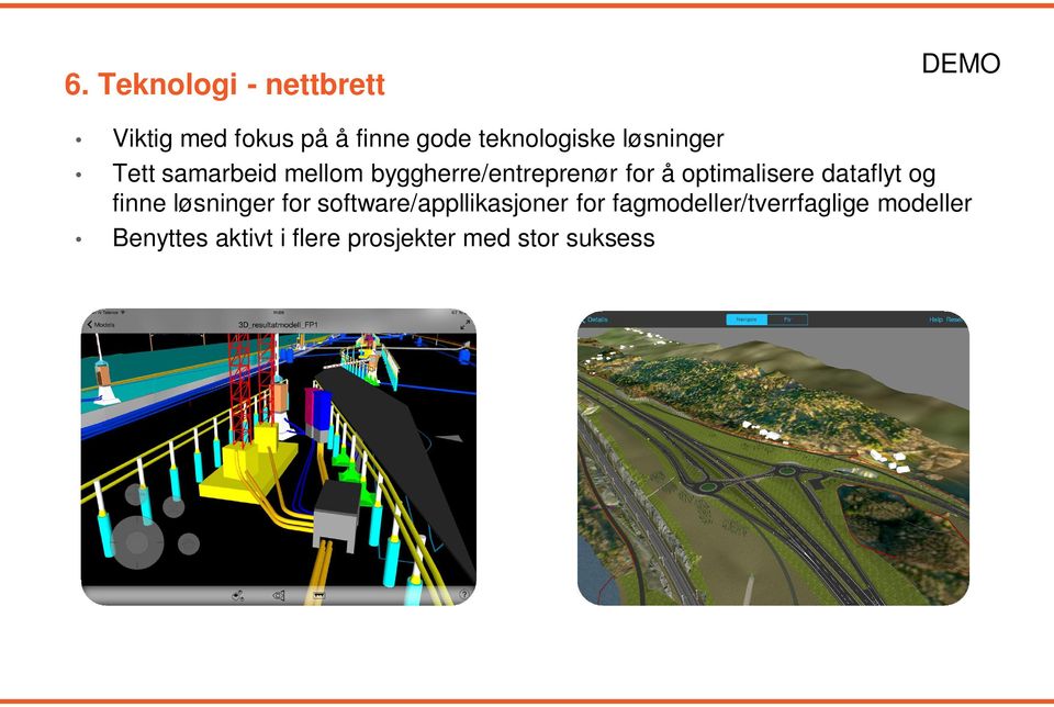 optimalisere dataflyt og finne løsninger for software/appllikasjoner for