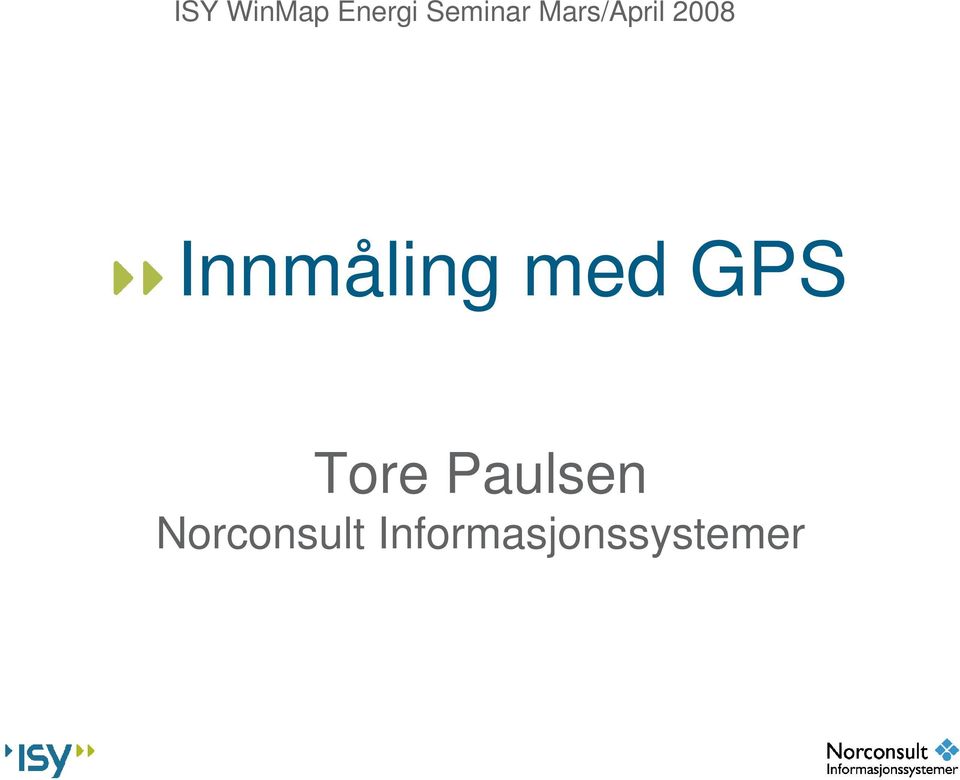 med GPS Tore Paulsen