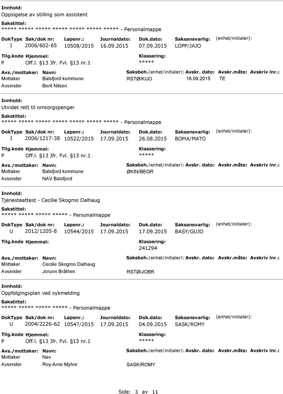 2015 BOMA/MATO ØKN/BEGR NAV Balsfjord Tjenesteattest - Cecilie Skogmo Dalhaug - ersonalmappe 2012/1205-8 10544/2015