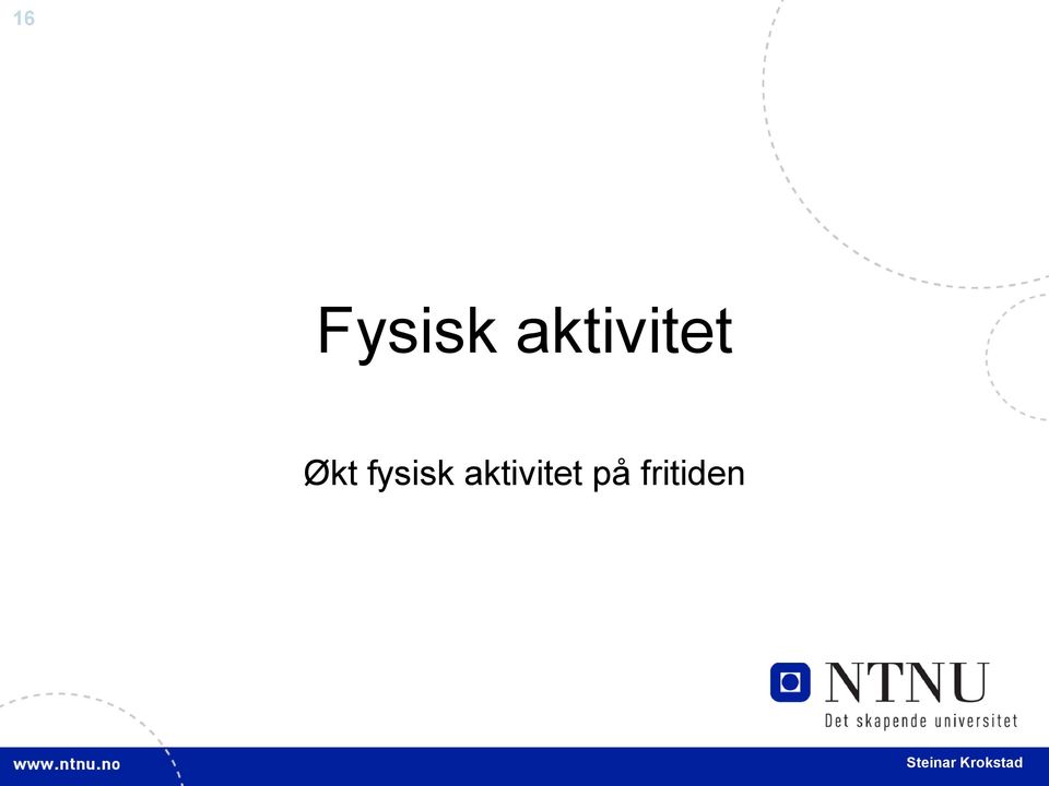 Økt fysisk 