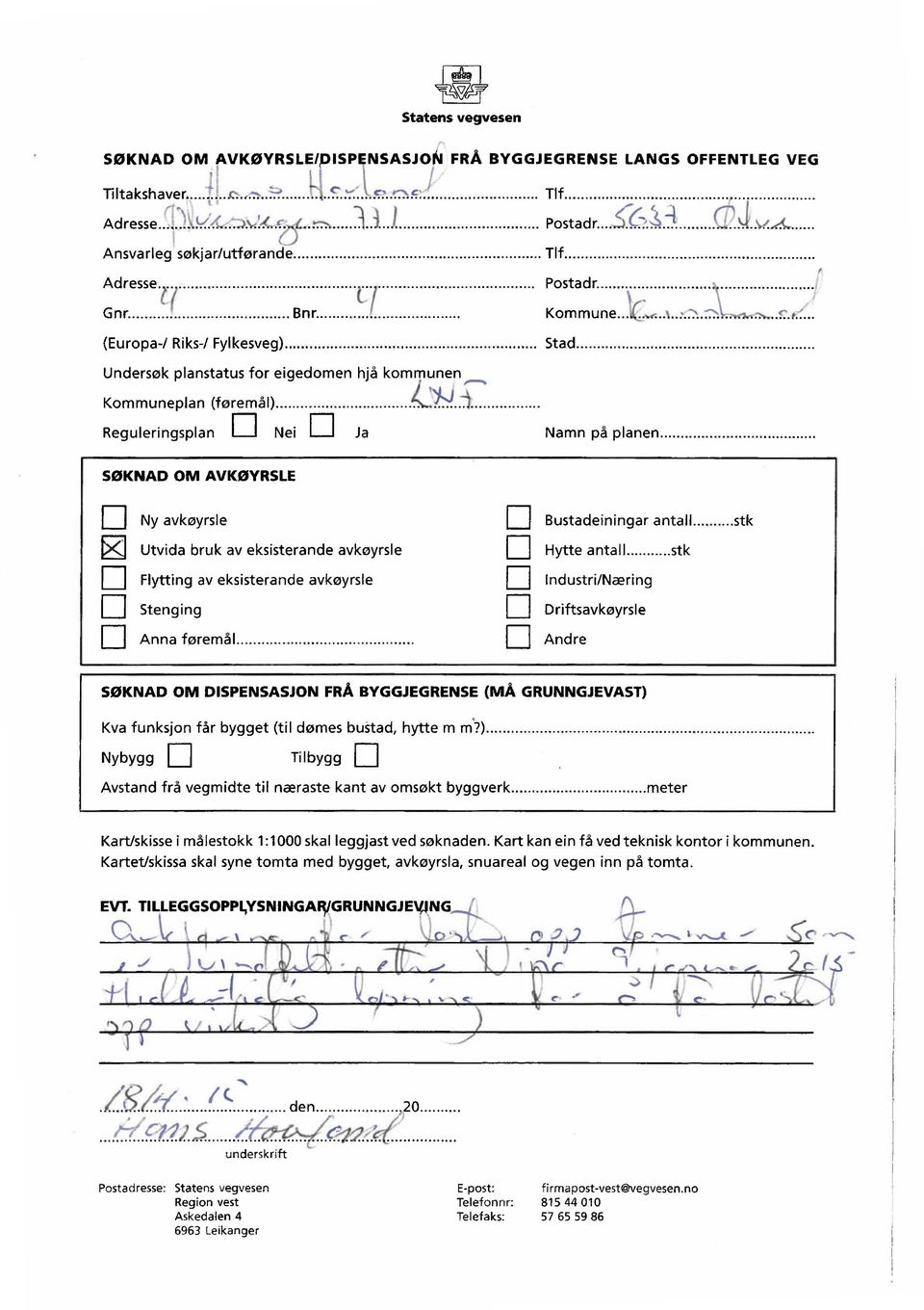 .. Undersøk panstatus for eigedomen hjå kommunen, Kommunepan (føremå).......... Regueringspan Nei [ ] Ja Namn på panen.