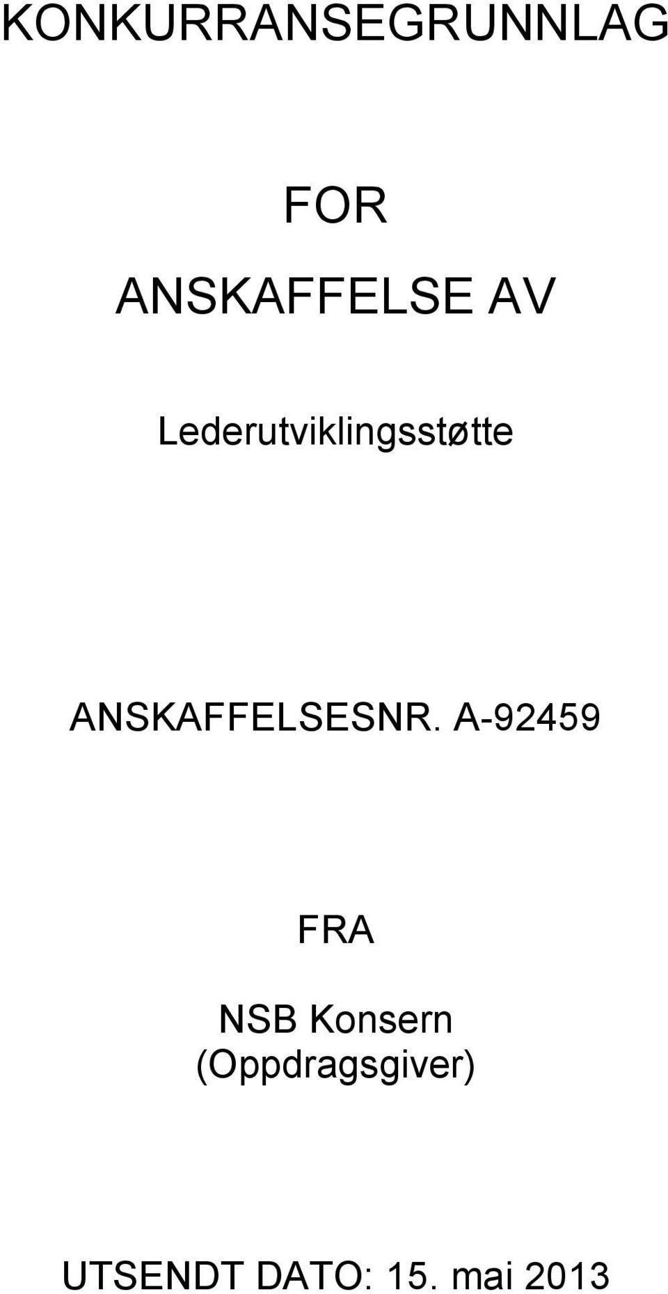 ANSKAFFELSESNR.