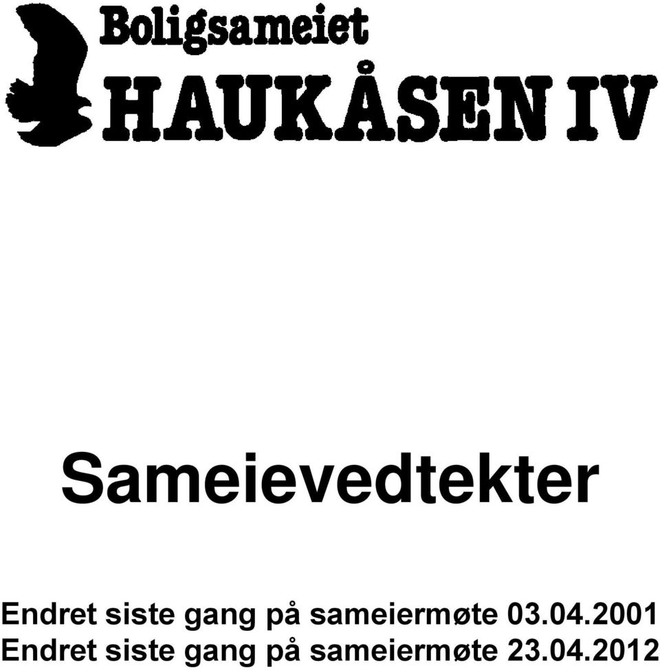 03.04.2001 Endret  23.04.2012