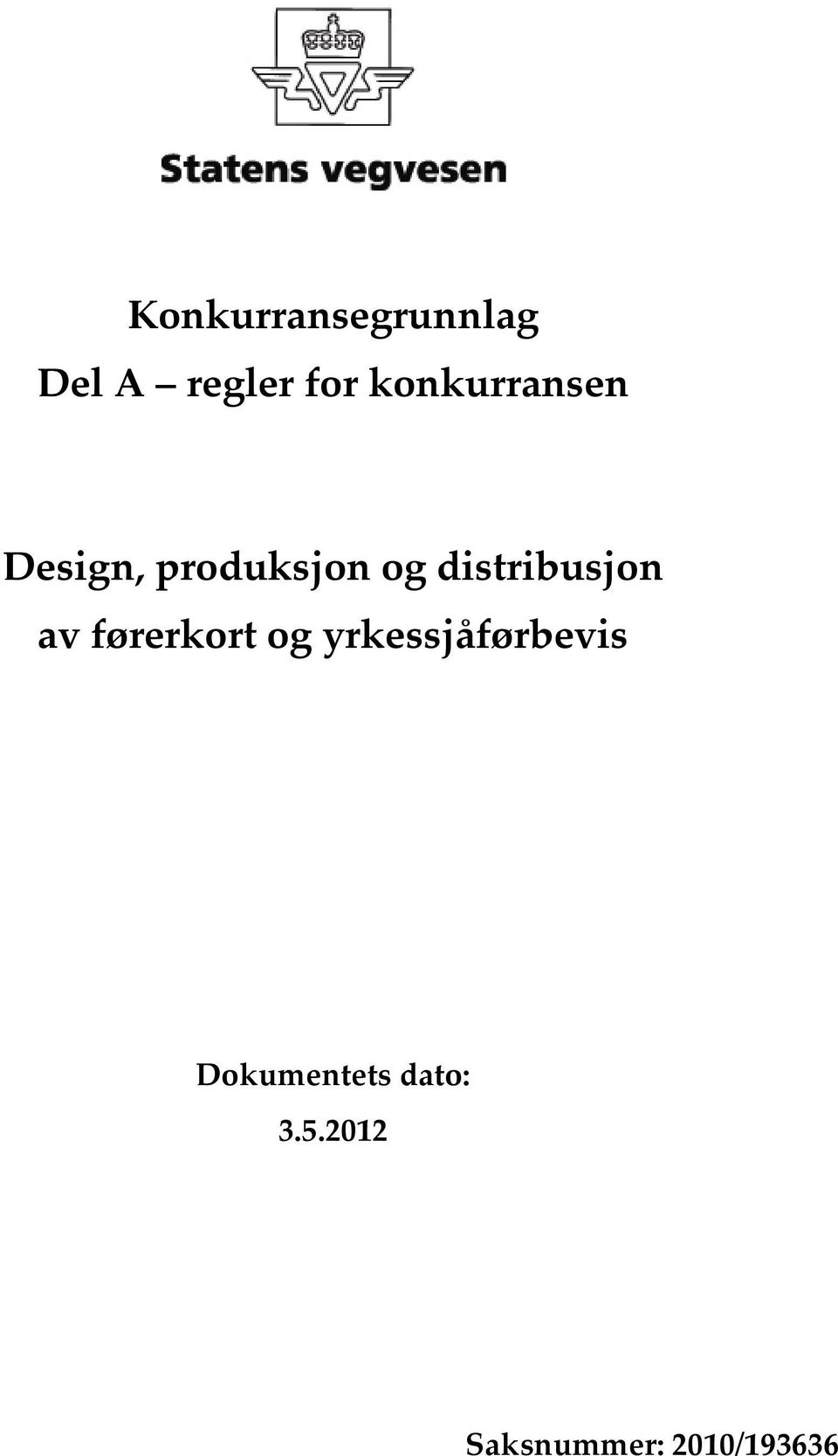 distribusjon av førerkort og