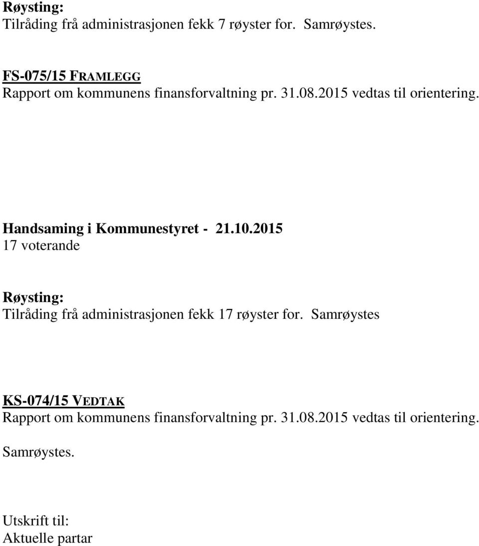 Handsaming i Kommunestyret - 21.10.