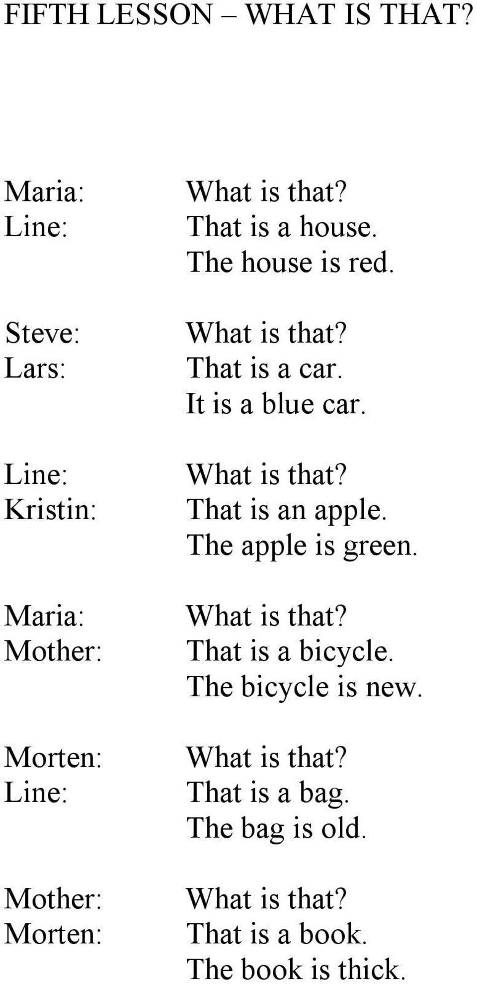 That is a car It is a blue car What is that?