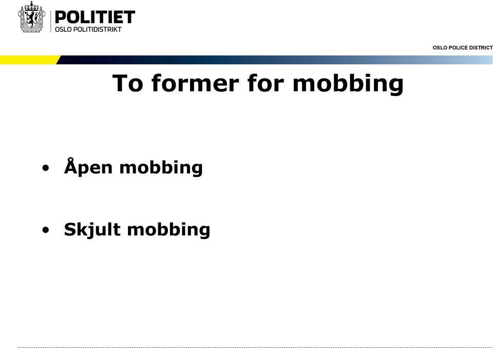 Åpen mobbing