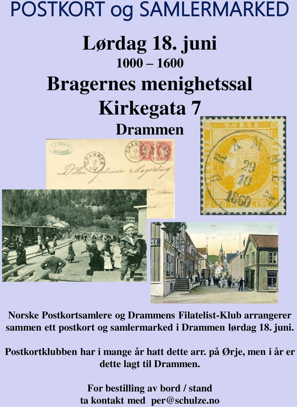Filatelist-Klub arrangerer sammen ett postkort og samlermarked i Drammen lørdag 18. juni.