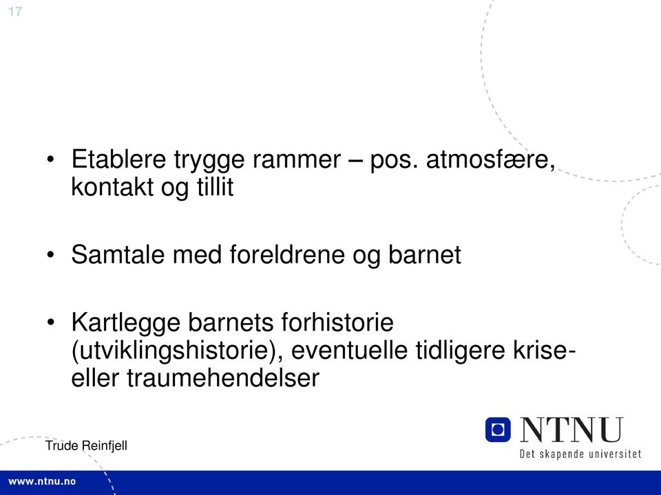 foreldrene og barnet Kartlegge barnets