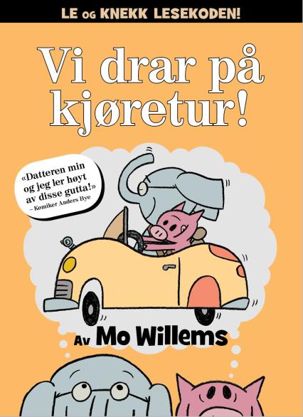 En New York Times bestselger! En Elefant & Gisse BOK Tittel: Vi er i en bok! ISBN: 978-82-93335-26-9 Forfatter og Illustratør: Mo Willems Pris: 179,- kr Tittel: Det er vanskelig å vente!