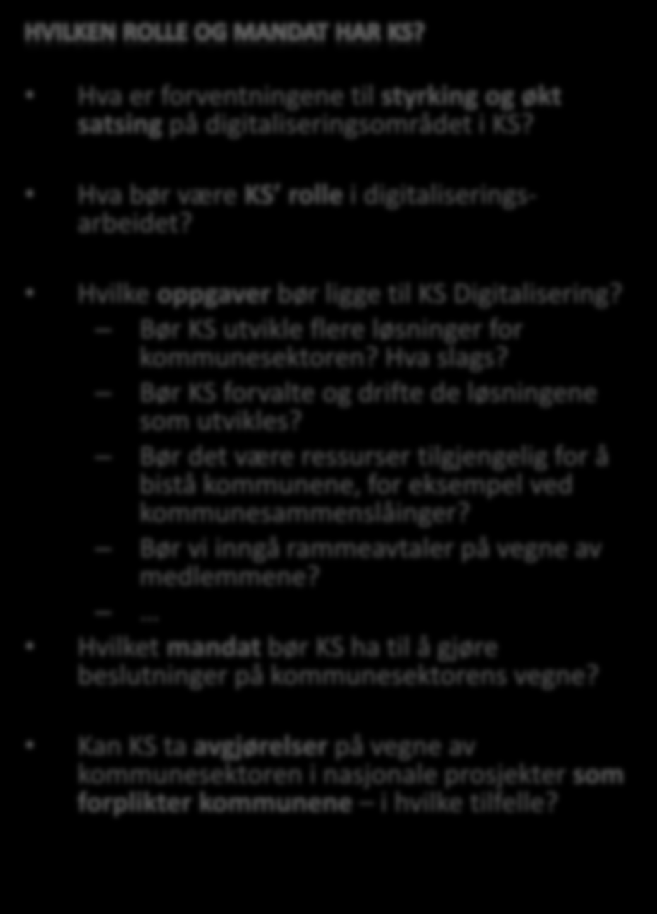 KS rolle på digitaliseringsområdet?