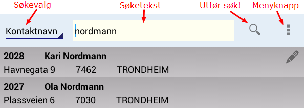 Hovedmeny: Kontakter Kontakt Hovedmeny: Kontakter Viser kontakter, hvor du har tilgang til alle kontakter som er registrert i firmaet.