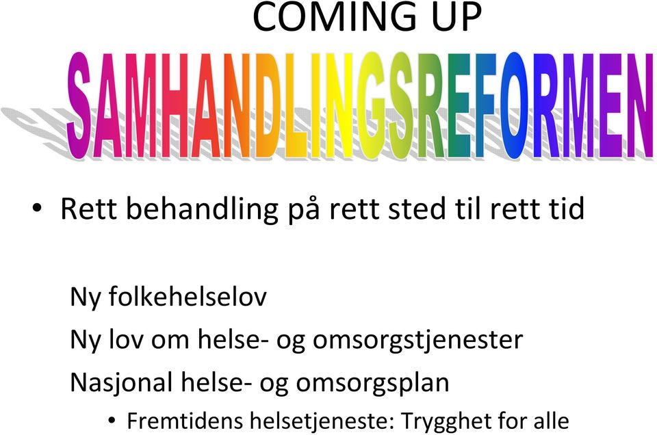 og omsorgstjenester Nasjonal helse- og