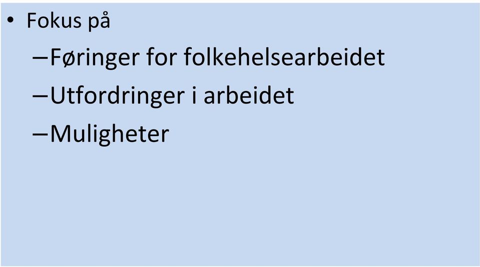 folkehelsearbeidet