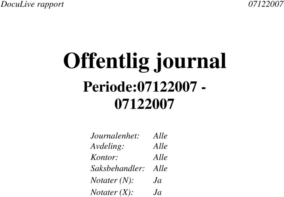 Journalenhet: Alle Avdeling: Alle