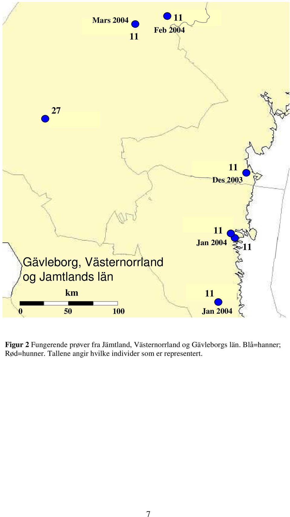 Fungerende prøver fra Jämtland, Västernorrland og Gävleborgs län.