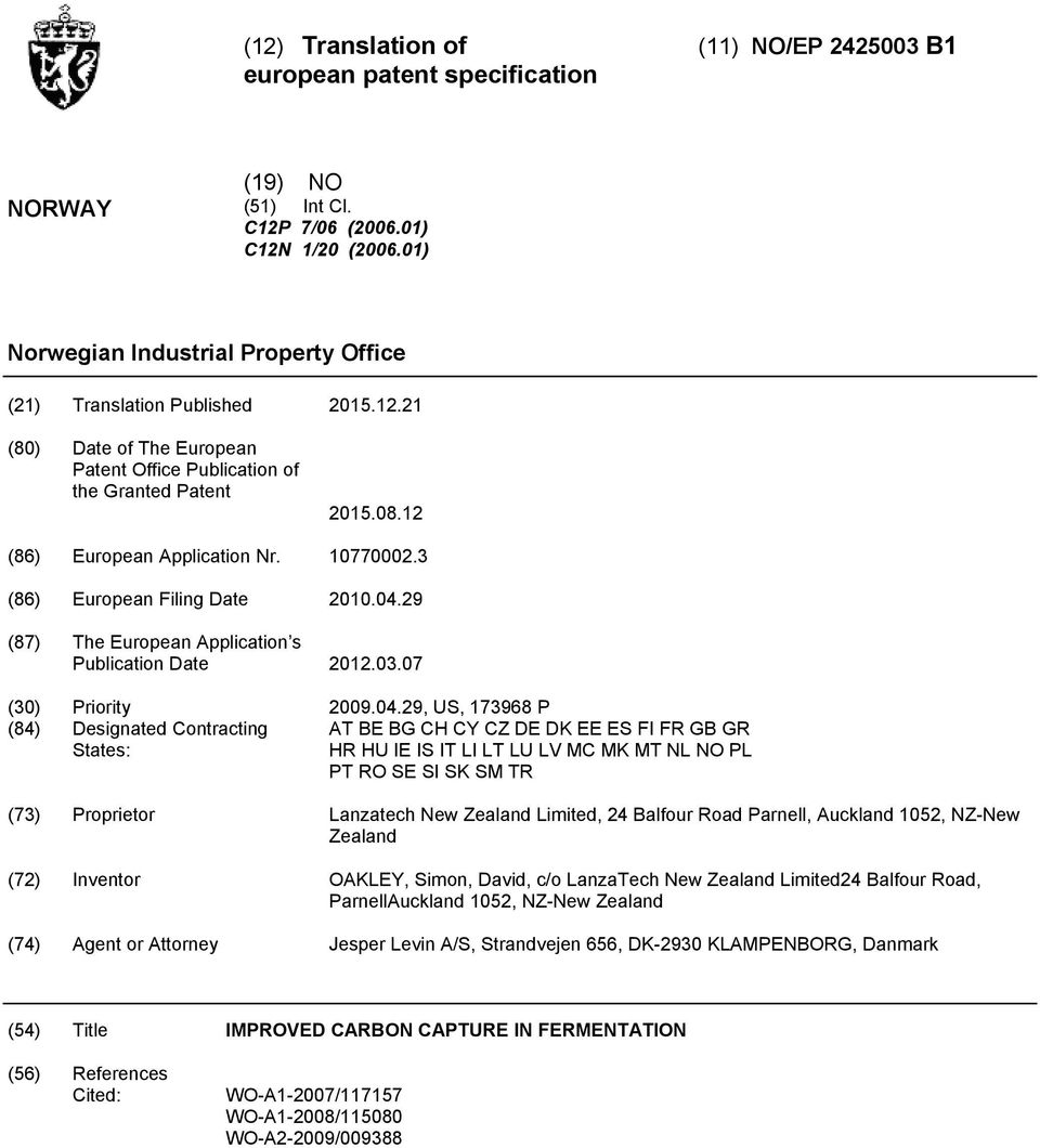 29 (87) The European Application s Publication Date 12.03.07 (30) Priority 09.04.