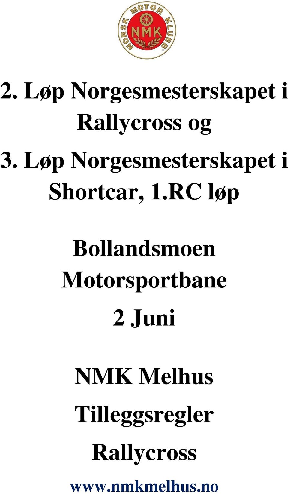 RC løp Bollandsmoen Motorsportbane 2 Juni