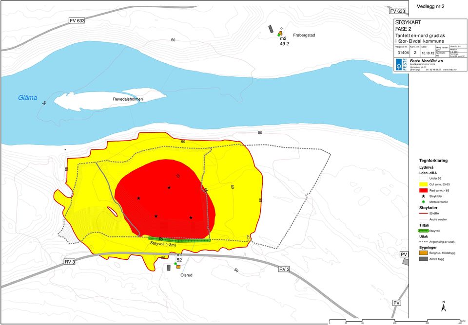 no Glåma Revedalsholmen 70 Tegnforklaring Lydnivå Lden -dba Under Gul sone: -65 65 Rød sone: > 65 Støykilder Støykoter Mottakerpunkt dba Andre