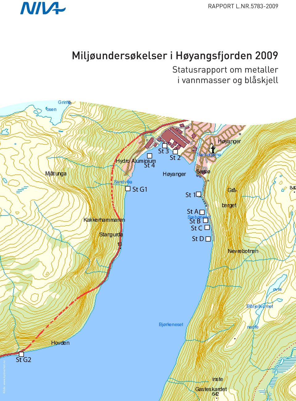 Høyangsfjorden 2009 Kilde: www.